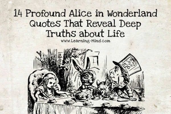 14 Profound Alice in Wonderland Quotes That Reveal Deep Life Truths